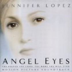 Angel Eyes Soundtrack (Various , Marco Beltrami) - CD cover