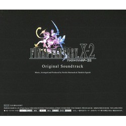 Final Fantasy X-2 Soundtrack (Takahito Eguchi, Noriko Matsueda) - CD Back cover