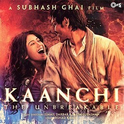 Kaanchi -The Unbreakable Soundtrack (Ismail Darbar) - CD cover
