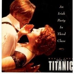 Music from Back to Titanic Soundtrack (James Horner) - CD cover