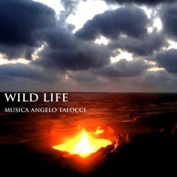 Wild Life Soundtrack (Angelo Talocci) - CD cover