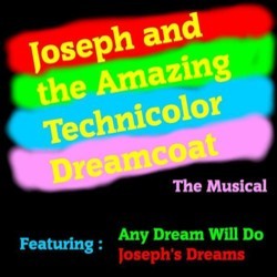 Joseph and the Amazing Technicolor Dreamcoat Soundtrack (Andrew Lloyd Webber, Tim Rice) - CD cover