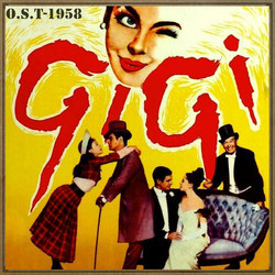 Gigi Soundtrack (Alan Jay Lerner , Frederick Loewe) - Cartula