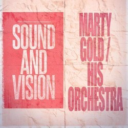 Sound and Vision Soundtrack (Marty Gold) - CD cover