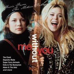 Me Without You Soundtrack (Various Artists) - CD cover