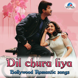 Dil Chura Liya - Bollywood Romantic Songs Soundtrack (Various Artists) - CD cover