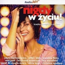 Nigdy w Zyciu! Soundtrack (Various Artists, Maciej Zielinski) - CD cover