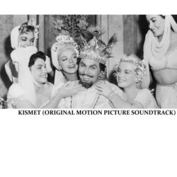 Kismet Soundtrack (George Forrest, George Forrest, Robert Wright, Robert Wright) - CD cover