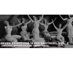 Seven Brides for Seven Brothers, Vol. 2 Soundtrack (Gene de Paul, Johnny Mercer) - CD cover
