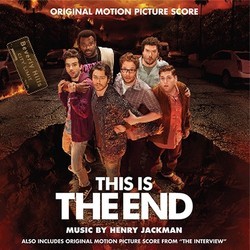 The Interview / This Is The End Soundtrack (Henry Jackman) - CD cover