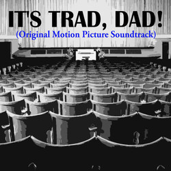 It's Trad, Dad! Soundtrack (Ken Thorne) - CD cover