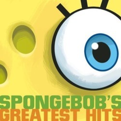 SpongeBob's Greatest Hits Soundtrack (Various Artists) - CD cover