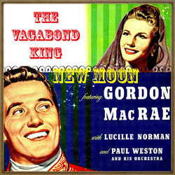 New Moon And The Vagabond King Soundtrack (Oscar Hammerstein II, Sigmund Romberg) - CD cover