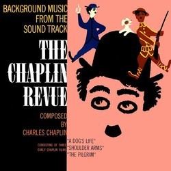 The Chaplin Revue Soundtrack (Charlie Chaplin) - CD cover