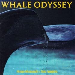 Whale Odyssey Soundtrack (Tar Iwashiro, Hiroya Minakuchi) - CD cover