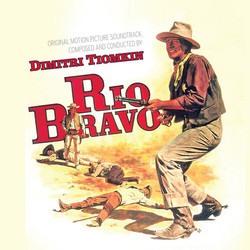 Rio Bravo Soundtrack (Dimitri Tiomkin) - CD cover