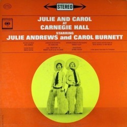 Julie and Carol at Carnegie Hall Soundtrack (Julie Andrews, Carol Burnett) - CD cover