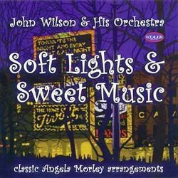 Soft Lights and Sweet Music Soundtrack (Angela Morley) - CD cover