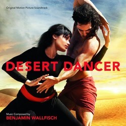 Desert Dancer Soundtrack (Benjamin Wallfisch) - CD cover