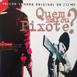 Quem matou Pixote? Soundtrack (Mauricio Maestro, David Tygel) - CD cover