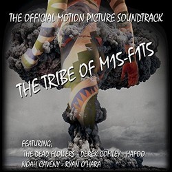 The Tribe of M15-F1T5 Soundtrack (Derek Comley, Corey Howe) - CD cover