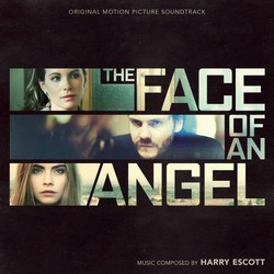 The Face of an Angel Soundtrack (Harry Escott) - CD cover