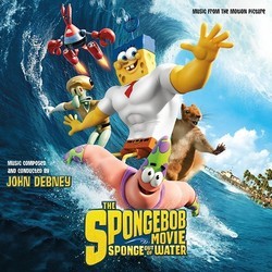 The SpongeBob Movie: Sponge Out of Water Bande Originale (John Debney) - Pochettes de CD