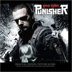 Punisher War Zone Soundtrack (Michael Wandmacher) - CD cover