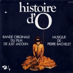 Histoire d'O Bande Originale (Pierre Bachelet) - Pochettes de CD