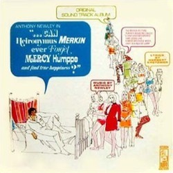 Can Heironymus Merkin Ever Forget Mercy Humppe and Find True Happiness? Soundtrack (Original Cast, Anthony Newley) - CD cover