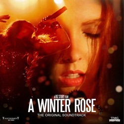 A Winter Rose Soundtrack (Various Artists) - CD cover
