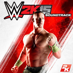 WWE 2K15 Soundtrack (Various Artists) - CD cover