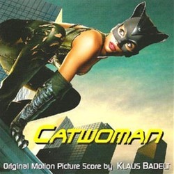 Catwoman Soundtrack (Klaus Badelt) - Cartula