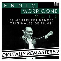 Ennio Morricone 2015: Les Meilleures Bandes Originales De Films Soundtrack (Ennio Morricone) - CD cover