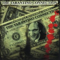 The Tarantino Connection Soundtrack (Various Artists) - CD cover
