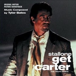 Get Carter Soundtrack (Tyler Bates) - CD cover