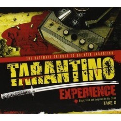 The Tarantino Experience: Take II Bande Originale (Various Artists) - Pochettes de CD