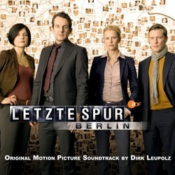 Letzte Spur Berlin Soundtrack (Dirk Leupolz) - CD cover