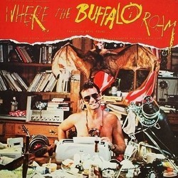 Where the Buffalo Roam Soundtrack (Various Artists, Neil Young) - CD cover