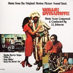Willie Dynamite Soundtrack (J.J. Johnson, Martha Reeves and The Sweet Things) - CD cover