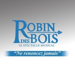 Robin des Bois - Edition Collector 2 CD + DVD Soundtrack (Various Artists) - Cartula