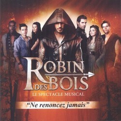 Robin des Bois - Edition Tourne 2 CD Bande Originale (Various Artists) - Pochettes de CD