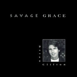Savage Grace Soundtrack (Brian Clifton) - CD cover