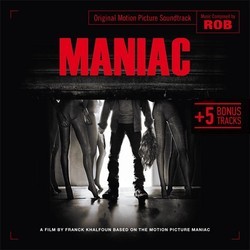 Maniac Bande Originale (Rob ) - Pochettes de CD