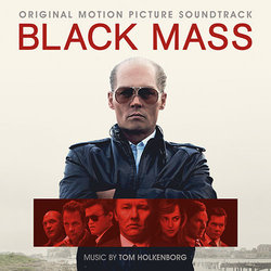 Black Mass Soundtrack (Tom Holkenborg) - CD cover