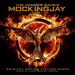 The Hunger Games : Mockingjay - Part 1 Soundtrack (James Newton Howard) - CD cover