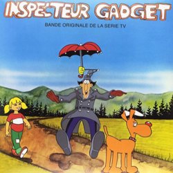 Inspecteur Gadget Soundtrack (Shuky Levy, Haim Saban) - CD cover