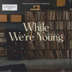 While We're Young Soundtrack (Various Artists, James Murphy) - CD cover