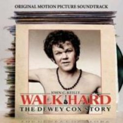 Walk Hard: The Dewey Cox Story Soundtrack (Dan Bern, Mike Viola) - CD cover