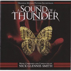 A Sound of Thunder Soundtrack (Nick Glennie-Smith) - CD cover